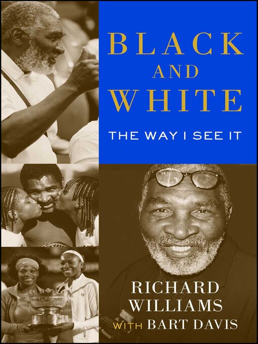Title details for Black and White by Richard Williams - Wait list